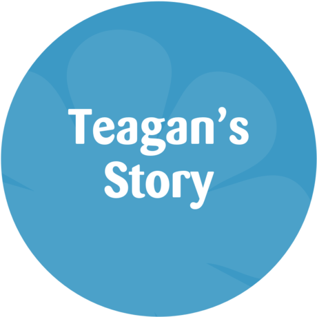 Teagan’s story